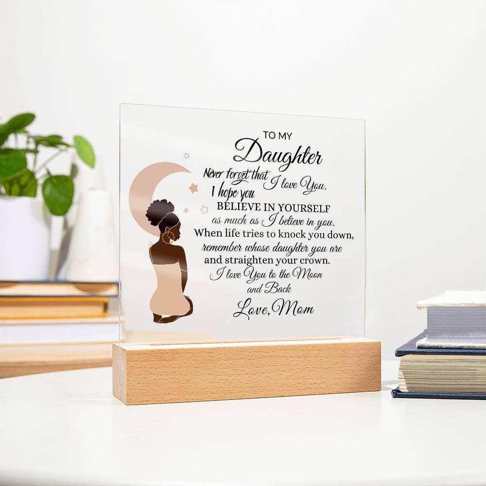 To The Moon and Back Daughter Acrylic Square Plaque (Queen)