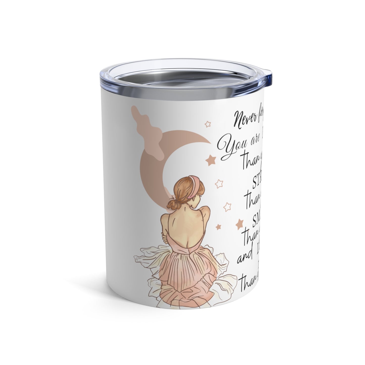 Inspirational Tumbler 10oz