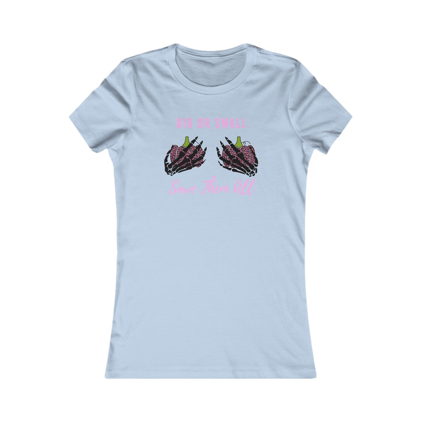 We Wear Pink Women's Favorite Tee