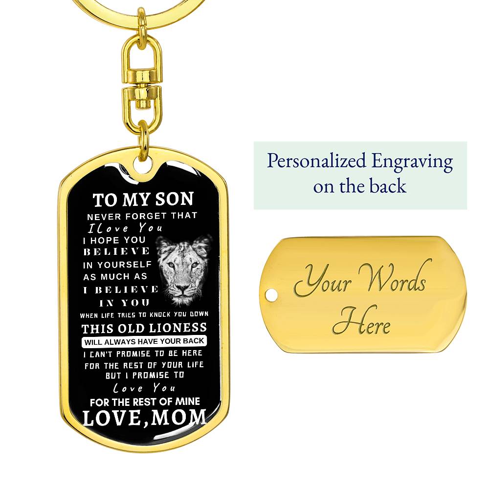 To My Son Lioness Dog Tag Swivel Key Chain