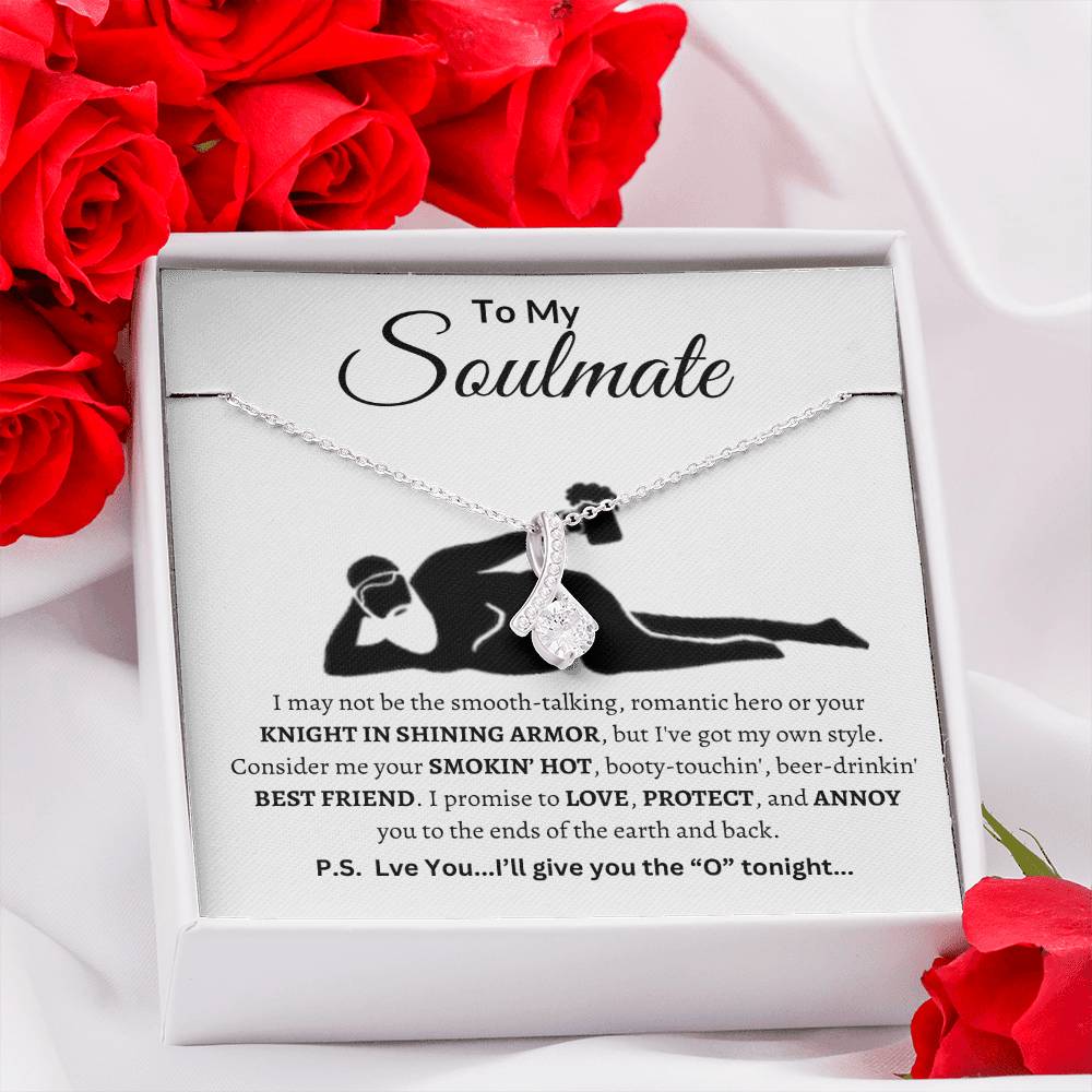 Funny Soulmate Necklace |To My Soulmate "Smokin'Hot" Valentines, Anniversary, Christmas Gift