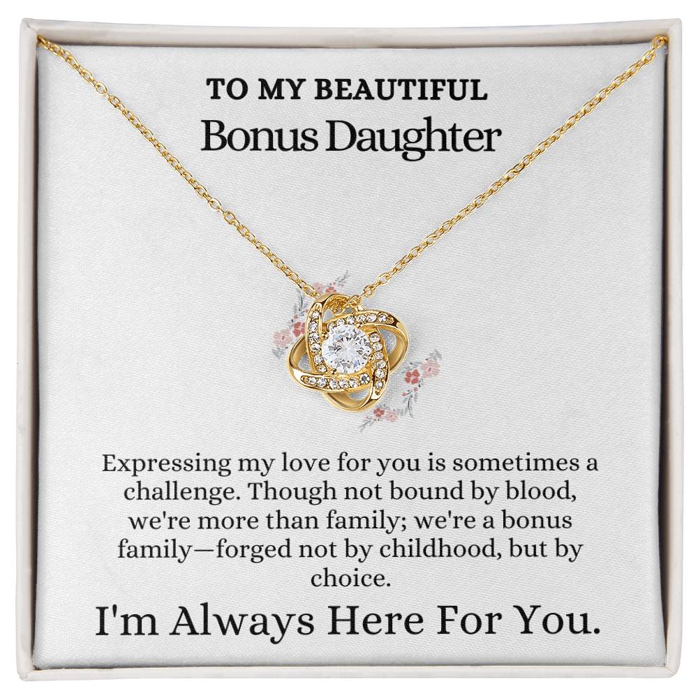 To My Beautiful Bonus Daughter