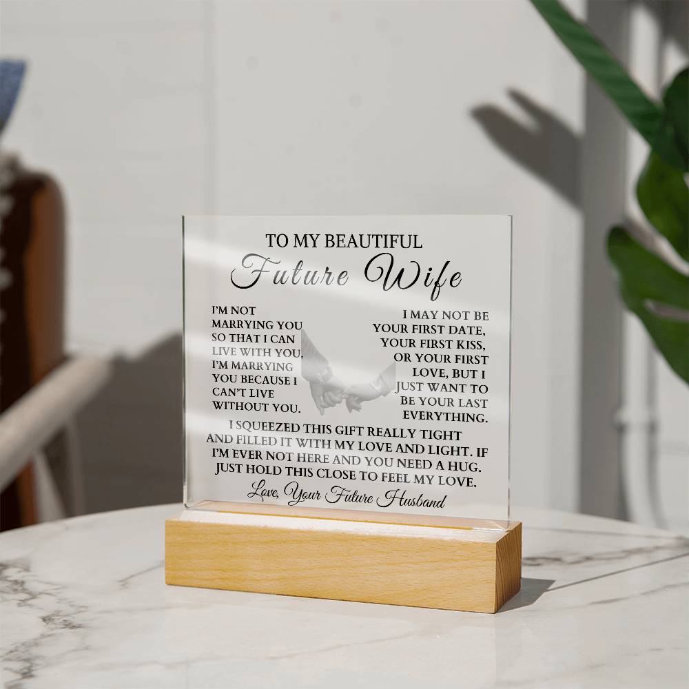 To My Beautiful Future Wife "I Can't Live Without You" LED Night Light/Plaque