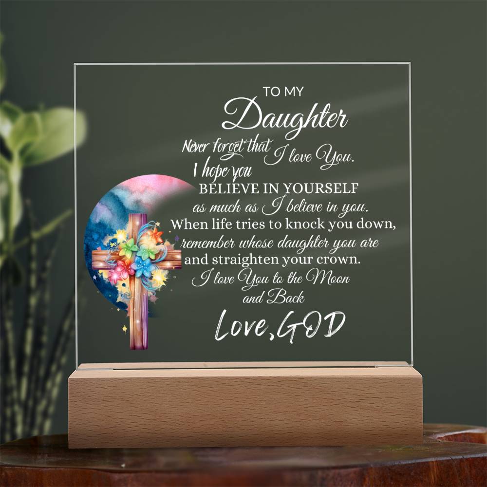 Inspirational acrylic plaque/night light for daughter