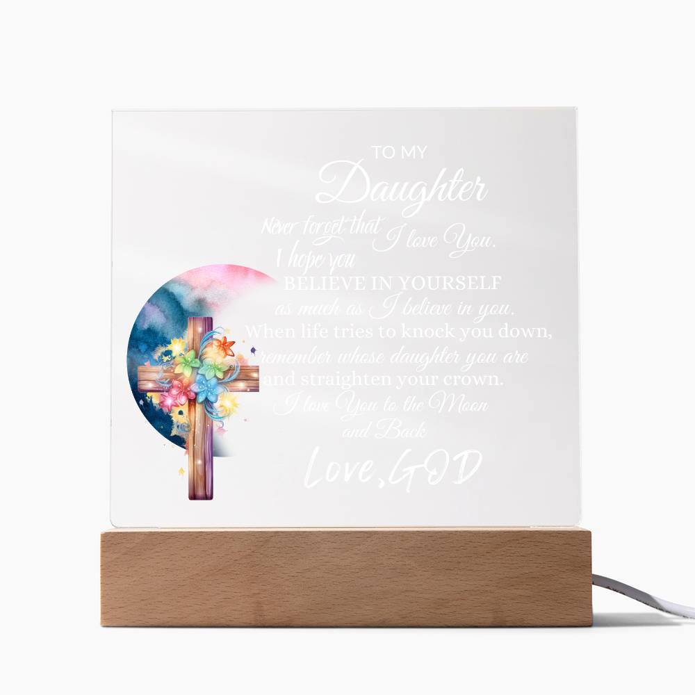 Inspirational acrylic plaque/night light for daughter