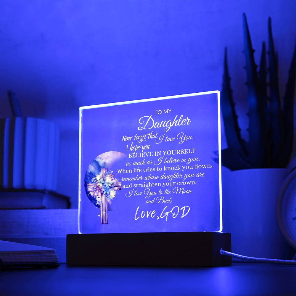 Inspirational acrylic plaque/night light for daughter