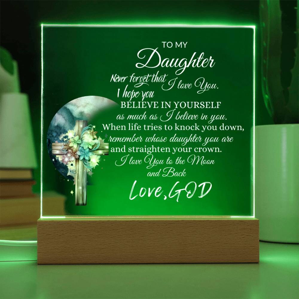 Inspirational acrylic plaque/night light for daughter