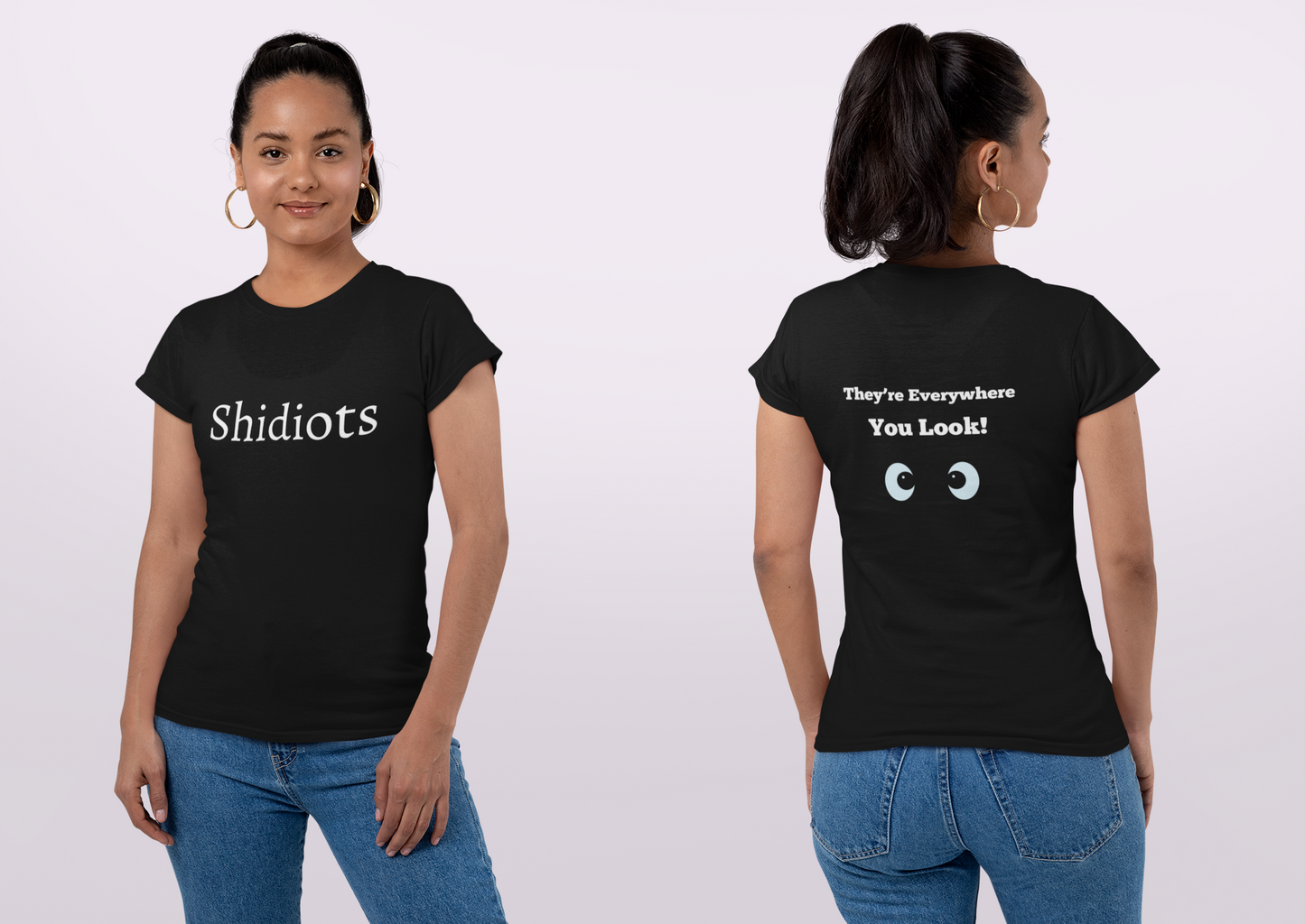 Shidiots T-Shirt-Humor Shirt-Every Occasion Tee-Funny Tee-Sarcastic Tee